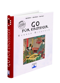 Go für Einsteiger. Soielen Denken Lernen