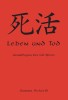 Leben und Tod. Grundlagen des Go-Spiels